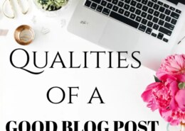 What are the qualities of a good blog?
