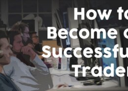 How do I become a successful trader?